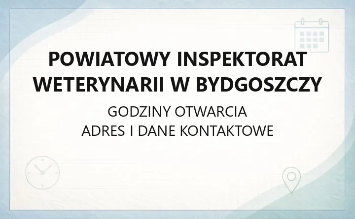 Powiatowy Inspektorat Weterynarii w Bydgoszczy - kontakt, zgłoszenia, paszporty dla zwierząt