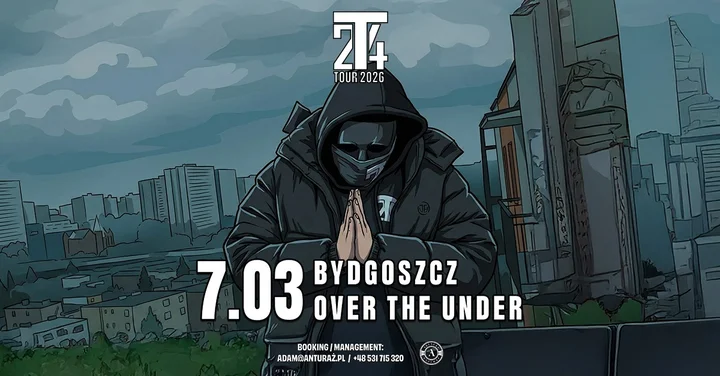Grafika promocyjna wydarzenia 2T4 w Bydgoszczy — koncert 7 marca 2026