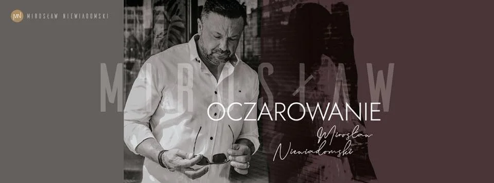Grafika promocyjna wydarzenia Mirosław Niewiadomski „Oczarowanie” w Bydgoszczy – wieczór pełen emocji w Kinoteatrze Adria