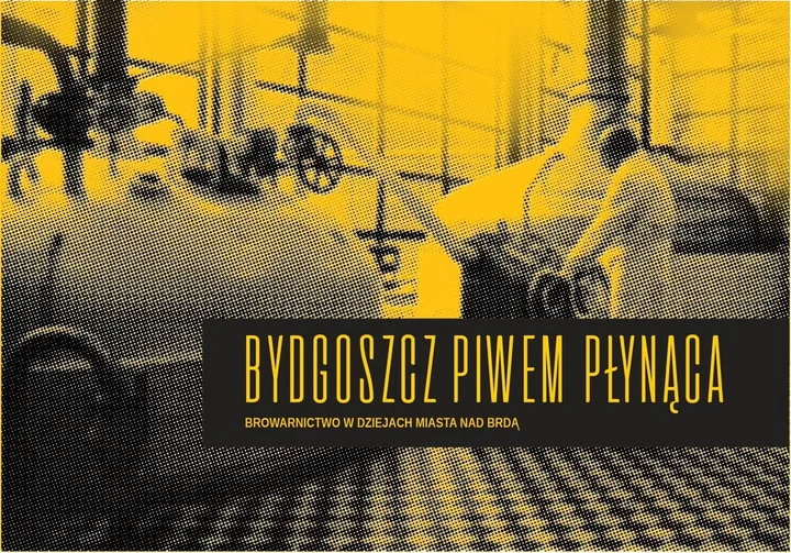 Grafika promocyjna wydarzenia BYDGOSZCZ PIWEM PŁYNĄCA — premiera książki Joanny Gajownik