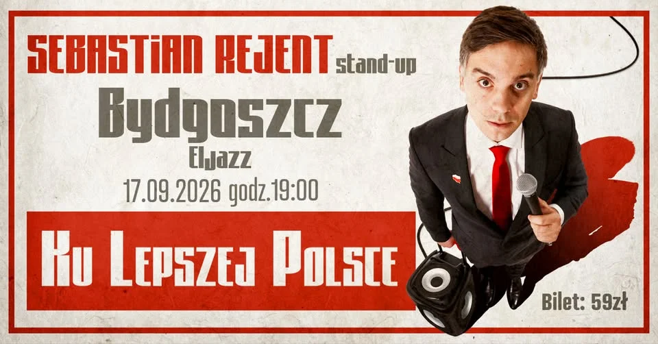 Grafika promocyjna wydarzenia Ku lepszej Polsce w Bydgoszczy