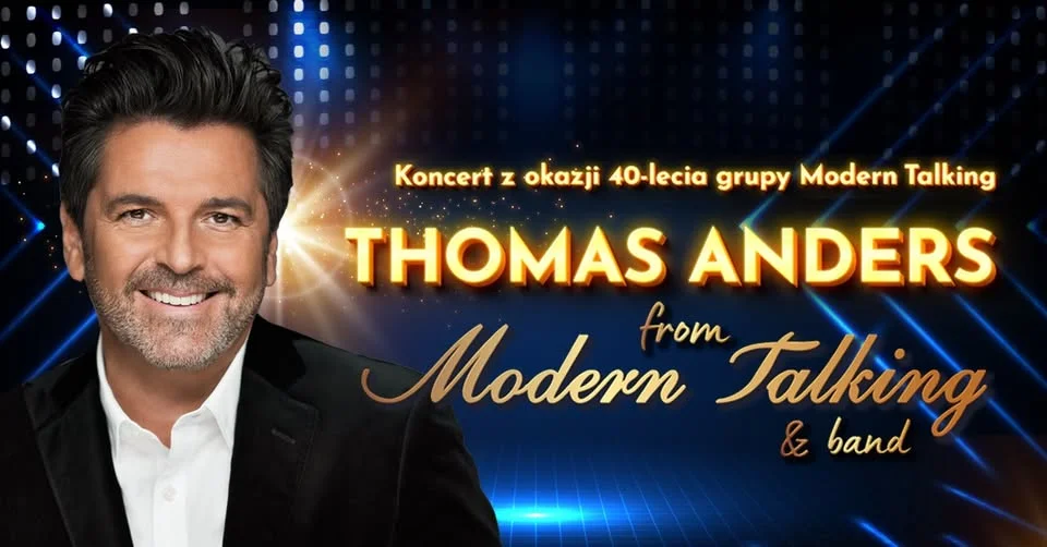 Grafika promocyjna wydarzenia Thomas Anders from Modern Talking & Band – koncert w Bydgoszczy