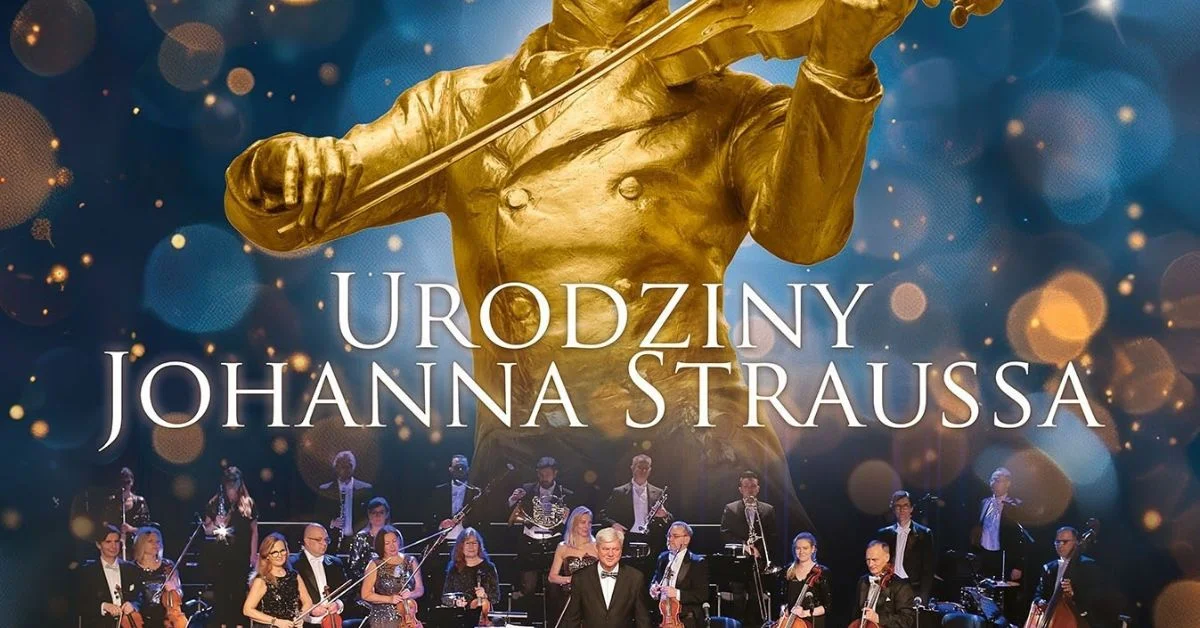 Grafika promocyjna wydarzenia Bydgoszcz: Urodziny Johanna Straussa – koncert