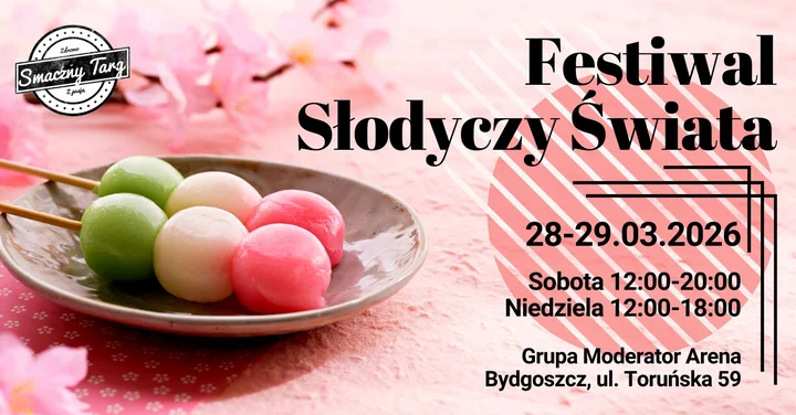 Grafika promocyjna wydarzenia Festiwal Słodyczy Świata Bydgoszcz