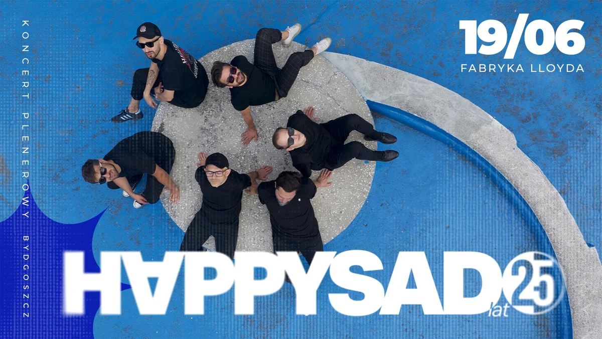 Grafika promocyjna wydarzenia Happysad świętuje 25 lat na scenie w Bydgoszczy