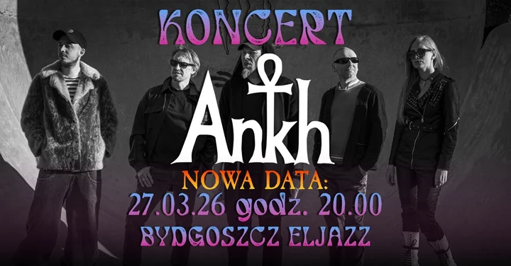 Grafika promocyjna wydarzenia Ankh w Bydgoszczy — koncert w klubie Eljazz, 27 marca 2026