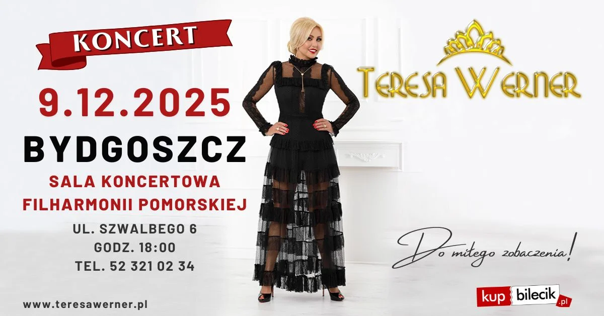 Grafika promocyjna wydarzenia Koncert Teresy Werner w Bydgoszczy w Filharmonii Pomorskiej