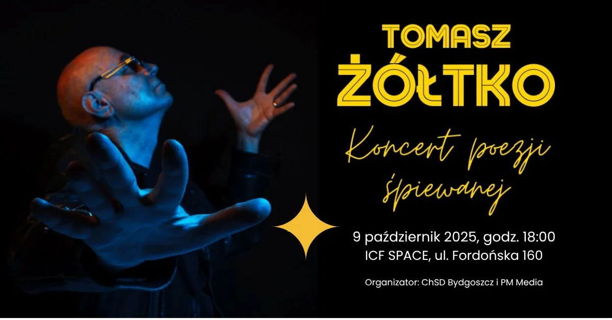 Grafika promocyjna wydarzenia Koncert Tomasza Żółtko w Bydgoszczy – muzyka i poezja na żywo