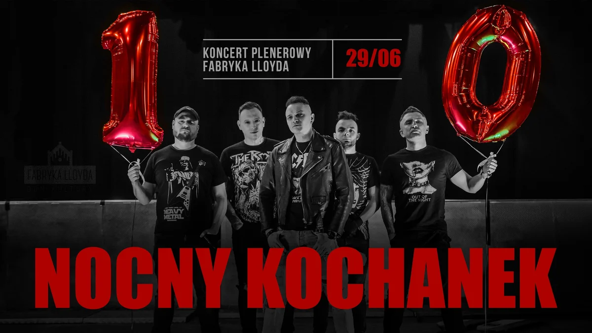 Grafika promocyjna wydarzenia Koncert zespołu Nocny Kochanek w Fabryce Lloyda w Bydgoszczy