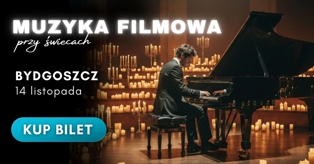 Grafika promocyjna wydarzenia Muzyka Filmowa: Recital fortepianowy Przy Świecach w Bydgoszczy
