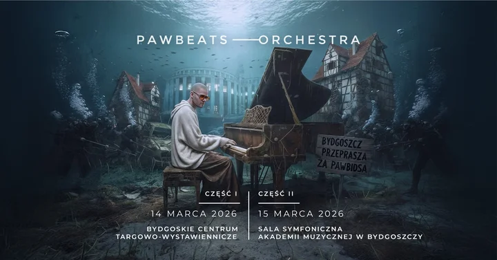 Grafika promocyjna wydarzenia Pawbeats Orchestra 2026 — Bydgoszcz: dwuczęściowy powrót projektu