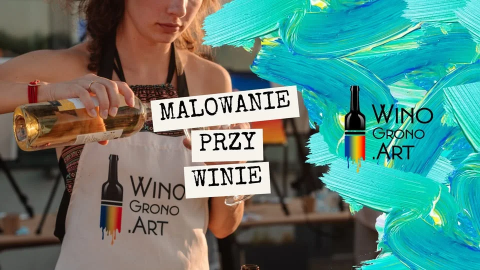 Grafika promocyjna wydarzenia Pij, jedz, maluj w Bydgoszczy – wieczór z winem
