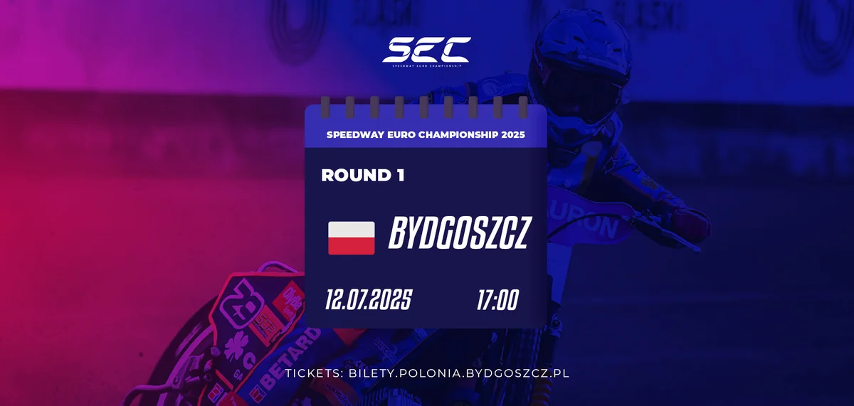 Grafika promocyjna wydarzenia Start sezonu Speedway Euro Championship w Bydgoszczy