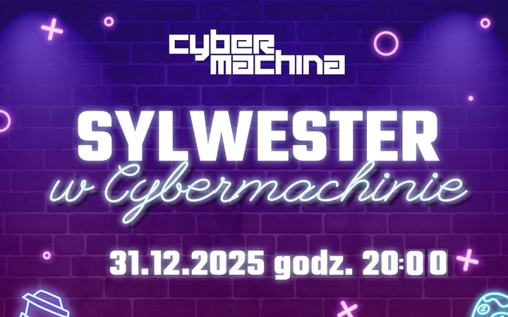 Grafika promocyjna wydarzenia Sylwester w Cybermachinie Bydgoszcz — graj i przywitaj 2025 nietypowo