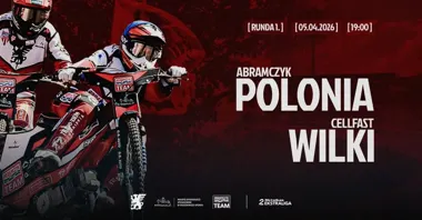 Grafika promocyjna wydarzenia Abramczyk Polonia Bydgoszcz – Cellfast Wilki Krosno. Start Metalkas 2. Ekstraligi 2026