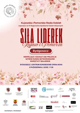 Grafika promocyjna wydarzenia III Regionalne spotkanie Kobiet Aktywnych „Siła Liderek Kujaw i Pomorza”