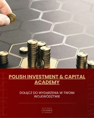 Grafika promocyjna wydarzenia Polish Investment & Capital Academy w Bydgoszczy – bezpłatne spotkanie dla przedsiębiorców
