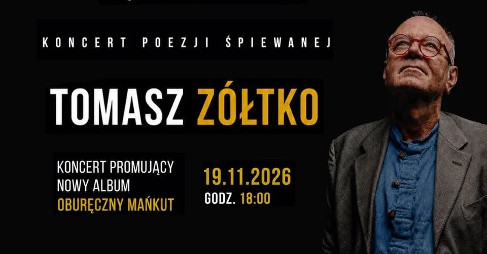 Grafika promocyjna wydarzenia Tomasz Żółtko – koncert Bydgoszcz