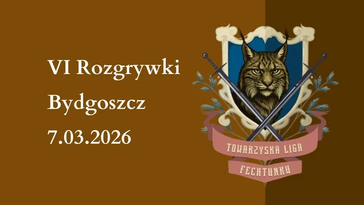 Grafika promocyjna wydarzenia VI Rozgrywki TLF (Bydgoszcz) — Sezon Rysia