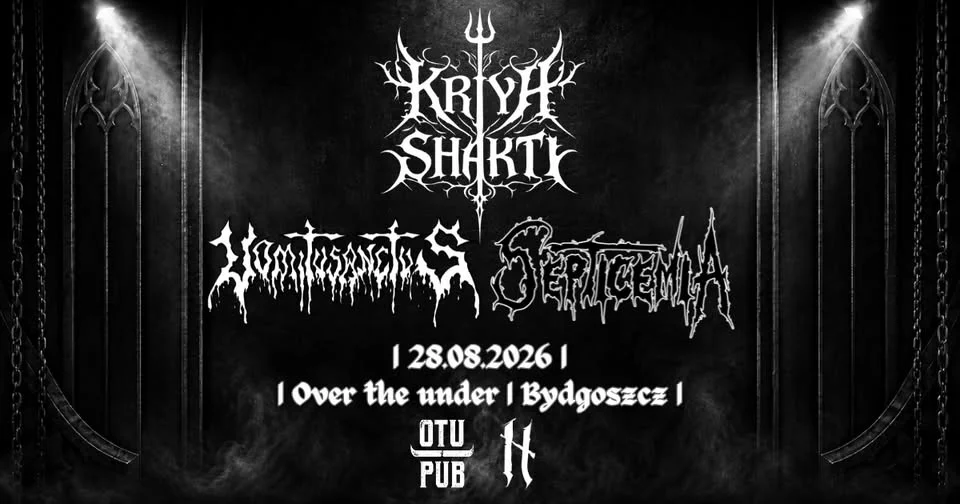 Grafika promocyjna wydarzenia VomitvsanctvS / Kriya Shakti / Septicemia – koncert w Bydgoszczy
