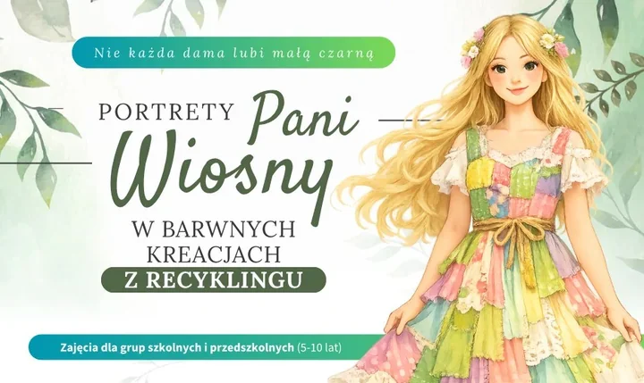 Wiosenne portrety z recyklingu - warsztaty dla przedszkoli i szkół