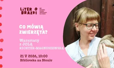Leśne tropy i dziecięca ciekawość - Bydgoszcz zaprasza na spotkanie ze zwierzęcym językiem