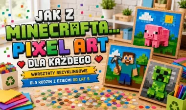 Pixel art z odzysku - biblioteka zamieni się w rodzinny warsztat wyobraźni