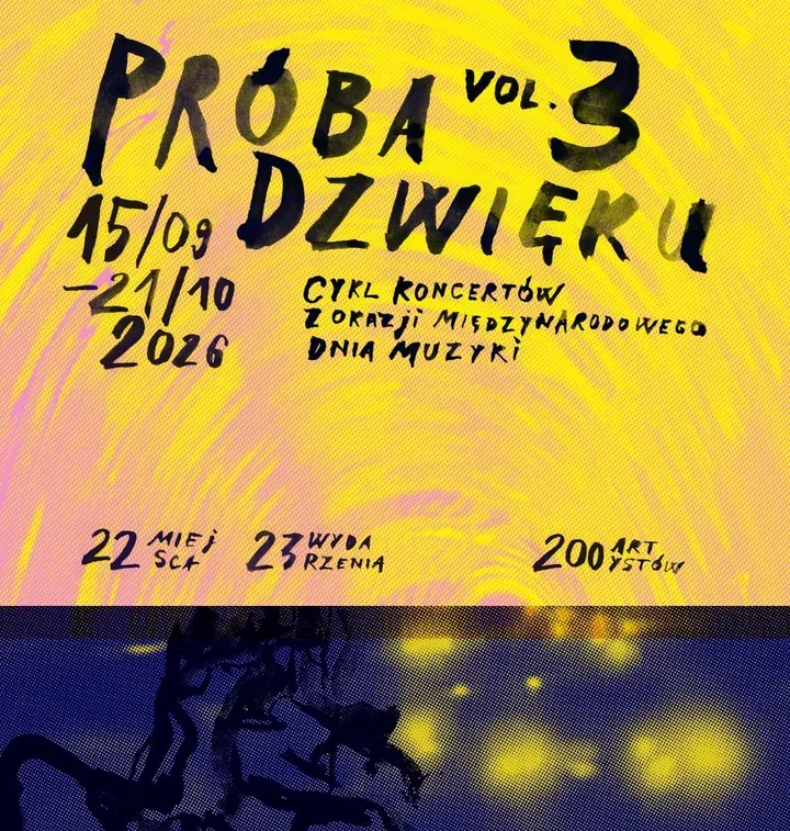 Bydgoszcz zabrzmi na nowo. 23 wydarzenia w ramach Próby Dźwięku