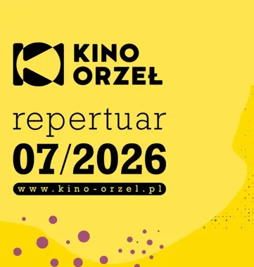 Lipiec w Kinie Orzeł rozkręca wakacje od poranka po nocny seans