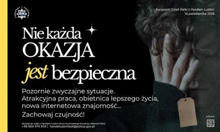 Oferta pracy może być pułapką. Policja przypomina o handlu ludźmi