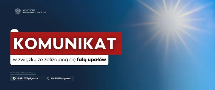 Nadchodzi fala upałów. Wojewoda ostrzega przed udarem i odwodnieniem